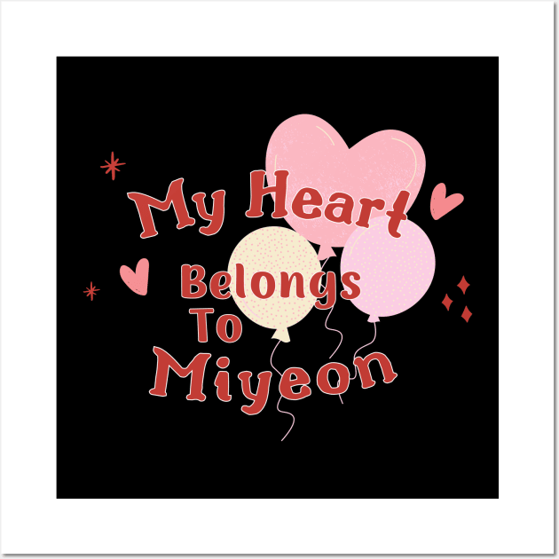 My Heart Belongs To Miyeon (G)I-dle Wall Art by wennstore
